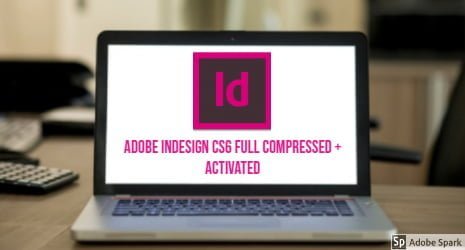 Adobe Indesign CS6 Highly Compressed Download 32bit/64bit