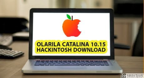 Olarila Catalina 10.15 Hackintosh ISO Free Download [7GB]